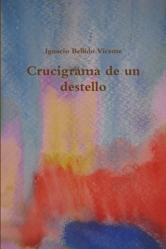 Paperback Crucigrama de un destello [Spanish] Book