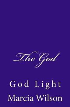 Paperback The God: God Light Book