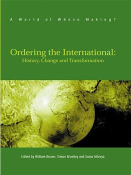 Paperback Ordering the International: History, Change and Transformation Book