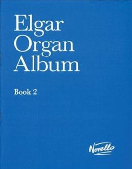 Paperback Elgar Organ Album: Book 2 Book