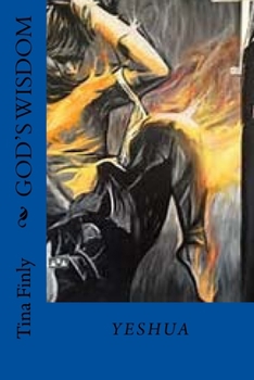 Paperback Gods Wisdom: Yeshua Book