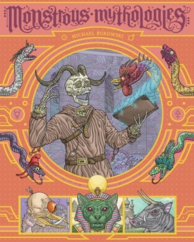 Paperback Monstrous Mythologies Book