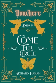 Paperback Come Full Circle (Now.Here) Book