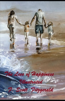 Paperback " The Lees of Happiness Illustrated " Book