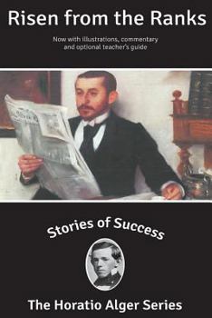 Risen from the Ranks: Harry Walton's Success - Book #7 of the Luck and Pluck