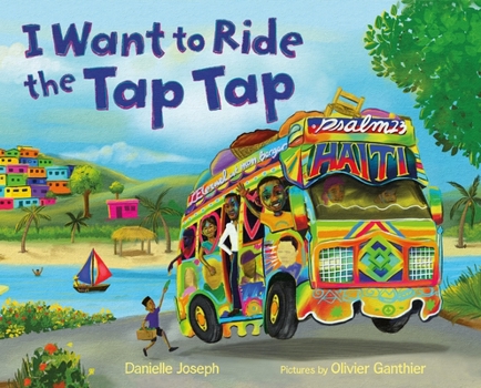 Hardcover I Want to Ride the Tap Tap Book
