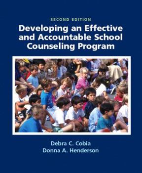 Paperback Developing an Effective and Accountable School Counseling Program Book