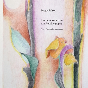 Paperback Journeys toward an Art Autobiography Book