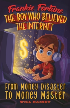 Frankie Fortune: From Money Disaster to Money Master