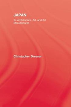 Paperback Japan: Its Architecture, Art, and Art Manufactures Book