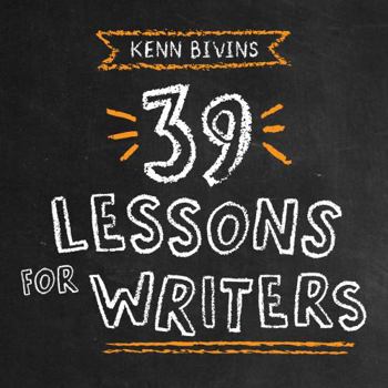 Paperback 39 Lessons for Writers Book
