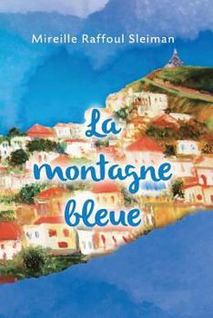 La Montagne Bleue