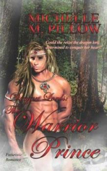 The Warrior Prince - Book #4 of the Dragon Lords
