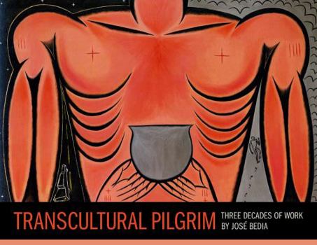 Paperback Transcultural Pilgrim: Three Decades of Work by Jose Bedia Book