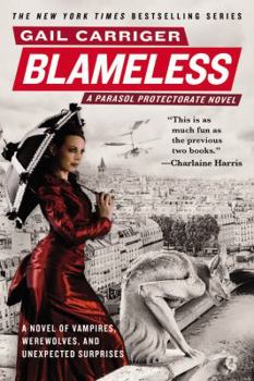 Blameless - Book #3 of the Parasol Protectorate