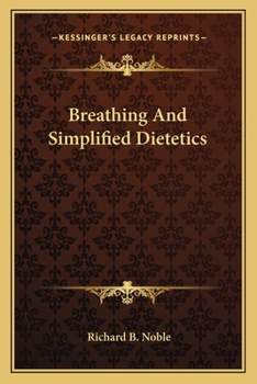 Paperback Breathing And Simplified Dietetics Book
