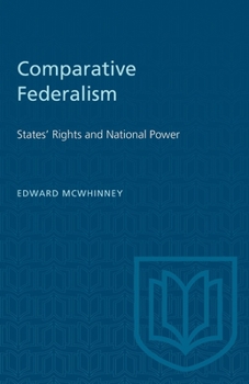 Paperback Comparative Federalism: States' Rights and National Power Book