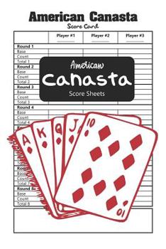 Paperback American Canasta Score Sheets: American Canasta Game Score Keeper Book