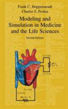 Hardcover Modeling and Simulation in Medicine and the Life Sciences Book