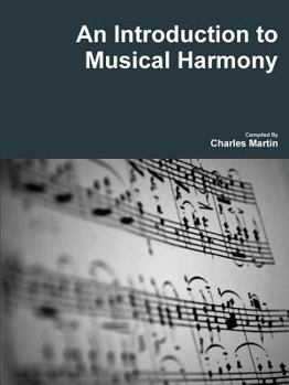 Paperback An Introduction to Musical Harmony Book