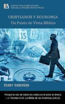 Paperback Cristianos Y Economia: Un Punto de Vista Bíblico [Spanish] Book