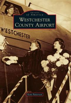 Paperback Westchester County Airport Book