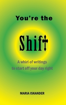 Hardcover You're the Shift Book