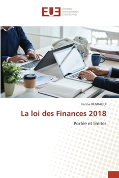 La loi des Finances 2018 (French Edition)