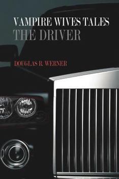 Paperback Vampire Wives Tales - The Driver Book