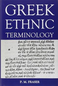 Hardcover Greek Ethnic Terminology: A Lexicon of Greek Personal Names, Supplementary Volume Book