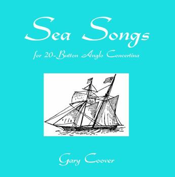Paperback Sea Songs for 20-Button Anglo Concertina Book