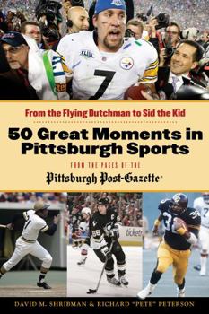 Paperback 50 Great Moments in Pittsburgh Sports Book