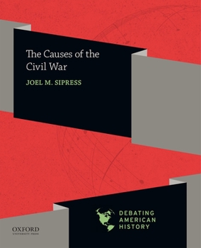 Paperback The Causes of the Civil War Book