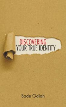 Paperback Discovering Your True Identity Book