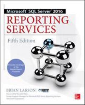 Paperback Microsoft SQL Server 2016 Reporting Services, Fifth Edition Book