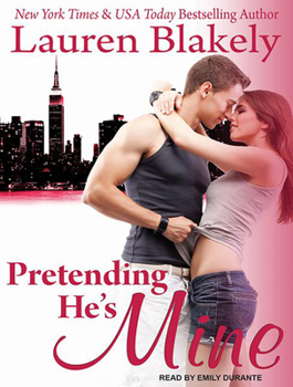 Pretending He's Mine - Book #2 of the Caught Up in Love