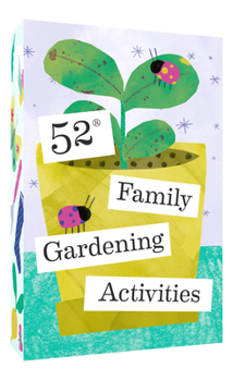 Misc. 52 Family Gardening Activities Book
