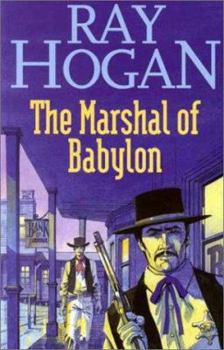 Hardcover The Marshal of Babylon Book