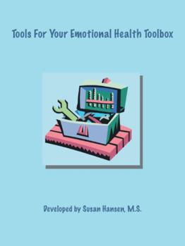 Paperback Tools for Your Emotional Health Toolbox Book