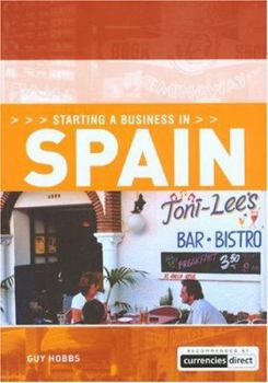 Paperback Starting a Business in Spain Book