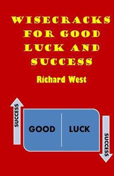Paperback Wisecracks For Good Luck And Success Book