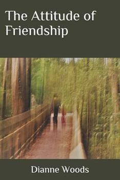 Paperback The Attitude of Friendship Book