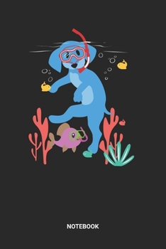 Notebook: Dotted Lined Snorkeling Dog Themed Notebook (6x9 inches) ideal as a Snorkel Journal. Perfect as a Coral Summer Vacation Book for every Diver ... and Fish lover. Great gift for Men & Women