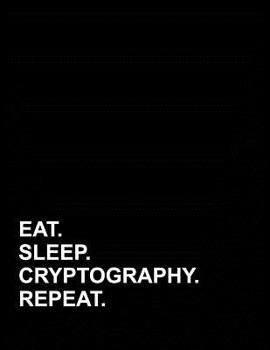 Paperback Eat Sleep Cryptography Repeat: Appointment Book 4 Columns Book