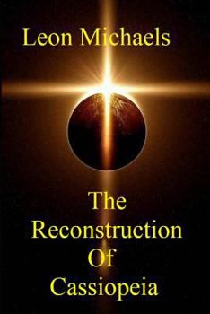 Paperback The Reconstruction of Cassiopeia Book