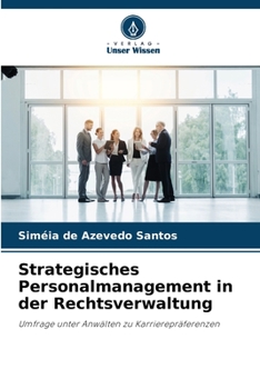Strategisches Personalmanagement in der Rechtsverwaltung (German Edition)