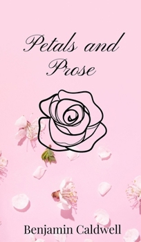 Hardcover Petals and Prose Book