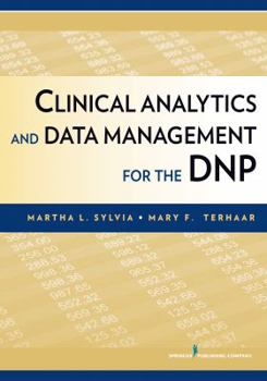 Paperback Clinical Analytics and Data Management for the DNP Book