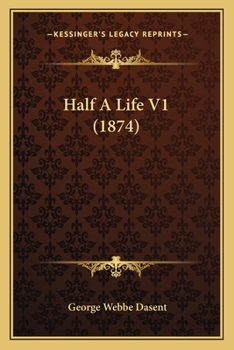 Paperback Half A Life V1 (1874) Book