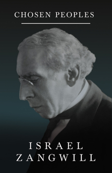 Chosen peoples: The Hebraic ideal versus the Teutonic,